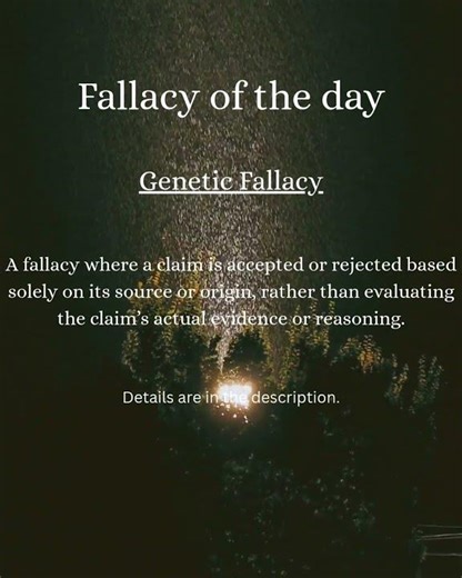 #Genetic #Fallacy of the #day #post #youtube #shorts #reels #2026 #feed #April #logicalreasoning