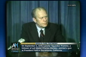 President Ford Testimony on September 1975 Assassination Attempt