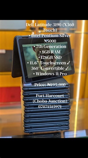 Dell Latitude 3190 (X360 Touch) • Intel Pentium Silver N5000 • 7th Generation • 8GB RAM • 128GB SSD • 11.6” Touchscreen ✓ | 360° Convertible ✓ • Windows 11 Pro Price: ₦195,000 Port Harcourt (Choba Junction) 07071515971 #portharcourt #uniport #viral #portharcourttiktoker #portharcourtspecials