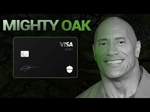 Acorns Mighty Oak Debit Card Review - Is The Rock's Card Worth It?