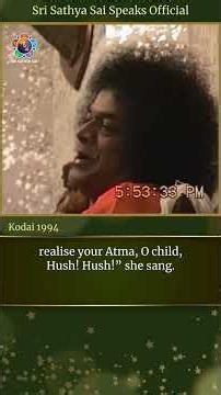 Madalasa's lullaby for her sons | Sri Sathya Sai Speaks | Kodai 1994