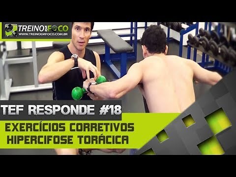 Treino em FOCO Responde #18 - Exercícios para Corrigir Hipercifose Torácica