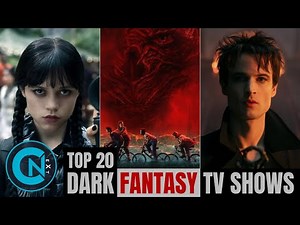 20 Dark Fantasy TV Shows You Can’t Miss – The Ultimate Watchlist