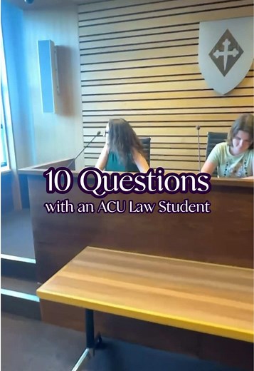 10 Insightful Questions with an ACU Law Student