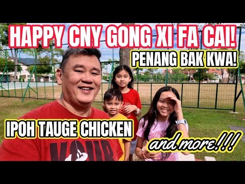 Chinese New Year preparations, Best Penang Bak Kwa and Ipoh food in Penang? 怡保安记芽菜鸡 Taugeh Chicken