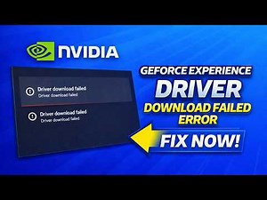 How to Fix NVIDIA GeForce Experience Driver Download Failed Error | 100% Working Fix