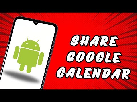 How to Share Google Calendar on Android