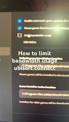 How to limit bandwidth usage ubisoft connect