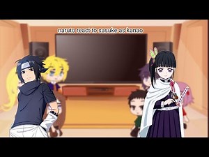 Naruto's friends react to sasuke as kanao