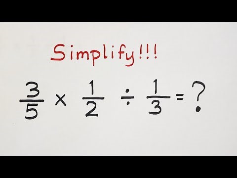 Simplify these Fractions: Multiply and Divide Fractions