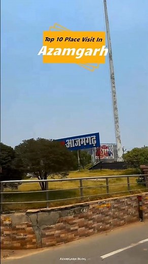 Top 10 Place Visit In Azamgarh 🛕🔥 #azamgarh #tourismseries #uttarpradesh