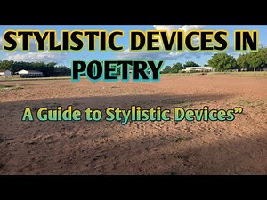 "The Art of Expression: Stylistic Devices in Poetry Explained"