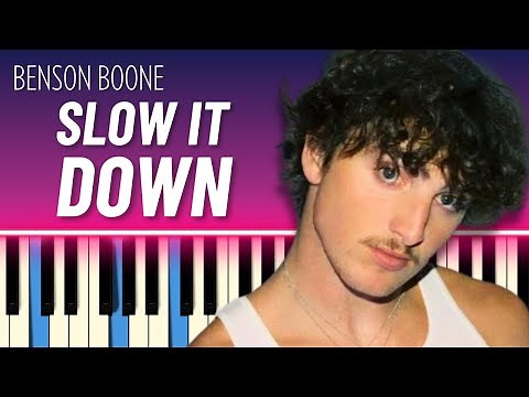 Slow It Down (EASY PIANO TUTORIAL) - Benson Boone