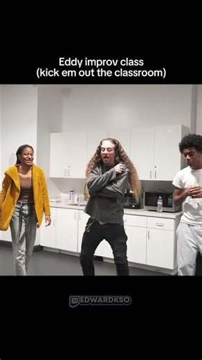 Improv class | kick em out the classroom.
