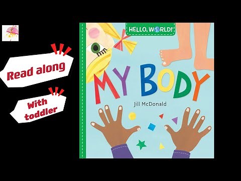 Read along with Toddler: My Body | preschool books learn body parts