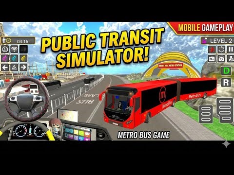 Metro Bus Game Public Transit Mobile Gameplay