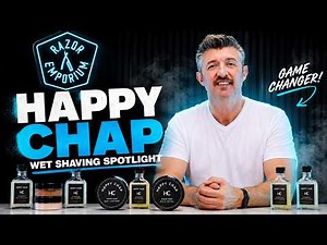 Wet Shaving Product Spotlight: Happy Chap