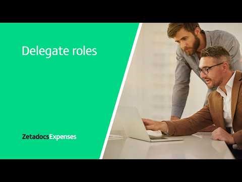 How to: Assign delegate roles with Zetadocs Expenses