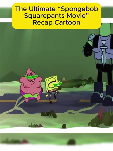 P2 The Ultimate “Spongebob Squarepants Movie” Recap #spongebobsquarepants #spongebob #recap #cartoon #fyp
