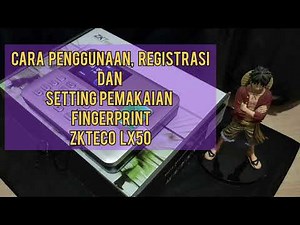 Cara Registrasi dan Pemakaian Fingerprint ZKTeco LX50 #fingerprint #mesinabsensi
