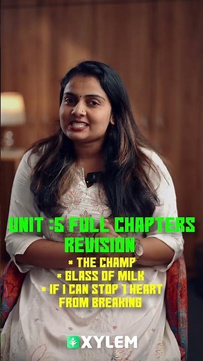 English Unit 5 : Full Chapter Revision | Xylem Class 6