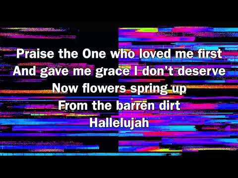 Flowers ~ Phil Wickham ~ lyric video