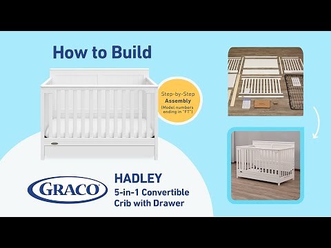 HOW TO BUILD! GRACO HADLEY CONVERTIBLE CRIB WITH DRAWER | Assembly Video for Model Number "-FT"