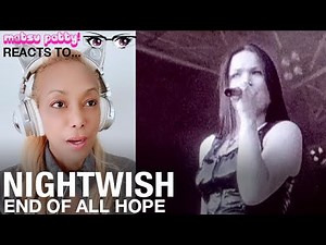 Nightwish - End Of All Hope | Reaction