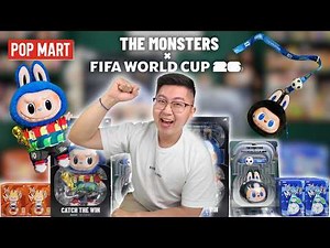 LABUBU x FIFA WORLD CUP 2026 😱 POP MART THE MONSTERS FIFA HAUL Unboxing