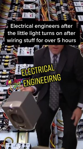 Electrical Engineering Memes: When the Light Turns On
