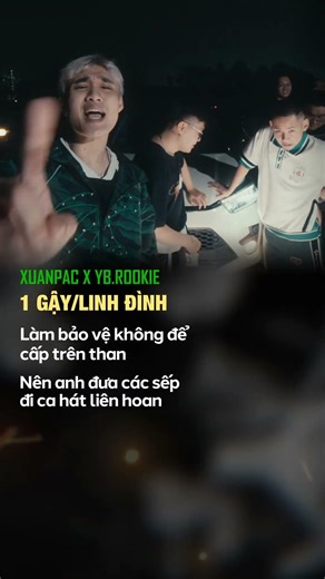 LINH ĐÌNH - XUANPAC X ROOKIE