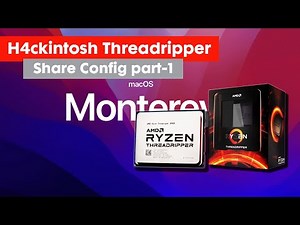 hackintosh ryzen threadripper gen 1 config plist - share config part 1