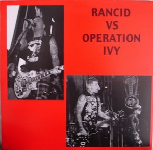 Rancid - Rancid Vs. Operation Ivy