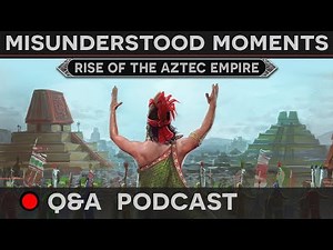 [Q&A Podcast] Misunderstood Moments in History - Rise of the Aztecs