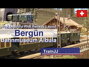 Most beautiful Swiss Model Railway Layout | RhB Bahnmuseum Albula Bergün Switzerland |Scale 0m | 4K