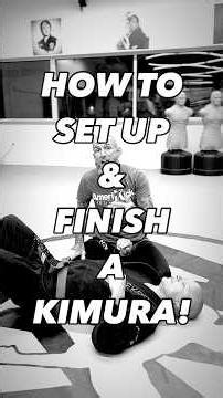 How To Set Up And Finish A Kimura!