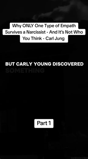 Why ONLY One Type of Empath Survives a Narcissist - And It’s Not Who You Think - Carl Jung#psychology #individuation #jungian #ShadowWork #AnalyticalPsychology