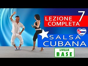 ►SALSA CUBANA ► TUTORIAL LIV. BASE - LEZ. 7 ► ISCRIVITI AL CANALE ►DANCE TV