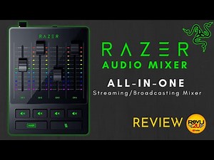 Razer Audio Mixer Review - All-in-One Streaming/Broadcasting Mixer