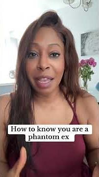 How To Know You Are The Phantom Ex