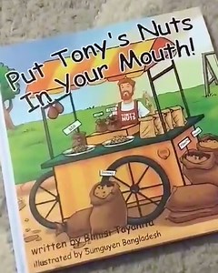 'Put Tony's Nuts In Your Mouth'... This might be the rudest ‘children's’ book yet... 😂 | LADbible