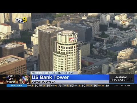 Look At This: US Bank Tower in downtown LA