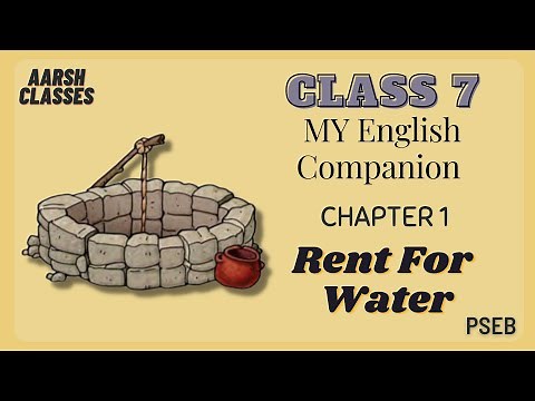 Class 7 PSEB My English Companion(English book)-Chapter-1 Rent for Water(Part 1) #pseb #rentforwater