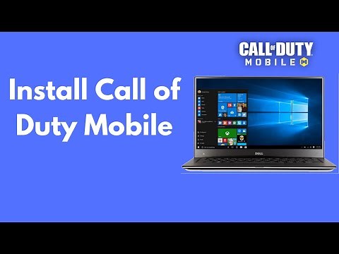 COD Mobile : How to Install Call of Duty Mobile on Windows 10