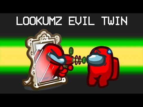 Lookumz's Evil Twin in Among Us