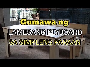 PAANO GUMAWA NG LAMESA SA SIMPLENG PARAAN