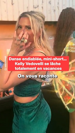 Danse endiablée, mini-short... Kelly Vedovelli se lâche totalement en vacances | Le Tribunal Du Net