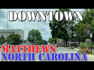 Matthews - North Carolina - 4K Downtown Drive