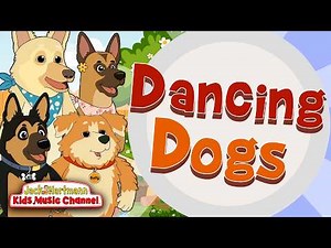 Dancing Dogs! | Fun Dance Song for Kids | Jack Hartmann