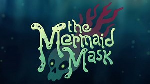 The Mermaid Mask Demo 实况